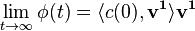 \lim_{t \to \infty}\phi(t) = \langle c(0), \mathbf{v^1} \rangle  \mathbf{v^1} 