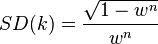 SD(k) = \frac{\sqrt{1 - w^n}}{w^n}