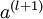 \textstyle a^{(l+1)}