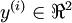 \textstyle y^{(i)} \in \Re^2