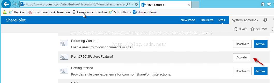 Machine generated alternative text:， ‘ http://www. product.com/sites/featuré_layouts/l 亓 M n 」 eFe ure ； 叩 ： ． 0 丨 会 司 D004vE5 Governmance Automation C 00 n ce G uard n Site Settings SharePoint Following Content 0 ， ‘ Site Features ， ‘ demo Home Newsfeed OneDrlve Sltes System ACCOU nt · SHARE FOLLOW Deactivate Activate Deactivate Actlve Actlve Enable users to follow documents or sites. FrankSP2013Feature Featurel Getting Started Provides a tile View experience for common SharePOint site actions. 