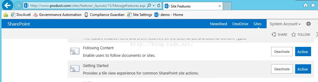 Machine generated alternative text:， ‘ htt 的 勹 、 丷 ‘ product.com/sites/featuré_layouts/l 亓 M n 」 eFe ure ； 叩 ： ． 0 丨 会 司 D004vE5 Governmance Automation C Compliance G uard n Site Settings ShareP01nt Following Content 0 ， ‘ Site Features ， ‘ demo Home Newsfeed OneDrlve Sltes System ACCOU nt · SHARE FOLLOW Deactivate Deactivate Actlve Actlve Enable users to follow documents or sites. Getting Started Provides a tile View experience for common SharePOint site actions. 