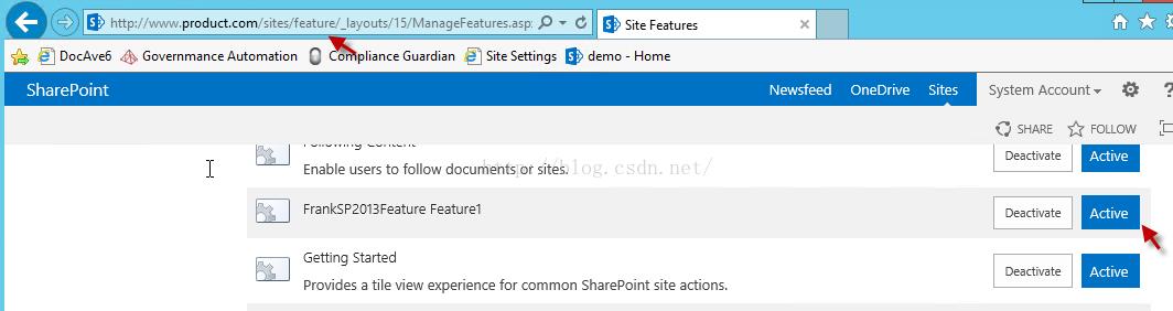 Machine generated alternative text:· ， ‘ htt 卩 以 1 丷 ‘ produ 〔 t 工 om ite ， t 」 r 」 ℃ 」 t 1 亓 M n 」 EFe t 」 re 氢 叩 ： ． 0 0 ， ‘ Site Features ， ‘ demo ． Home Newsfeed OneDrlve Sltes System ACCOU nt · SHARE FOLLOW 会 司 D004vE5 SharePoint G Overn m a n 0 1 i a n G u a rd i a n Site Settings Deactivate Deactivate Deactivate Actlve Actlve Actlve Enable users to follow documents or sites. FrankSP2013Feature Featurel Getting Started Provides a tile View experience for common SharePOint site actions. 