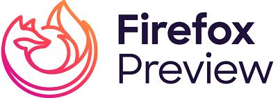 Firefox Preview发布，下一代移动浏览器