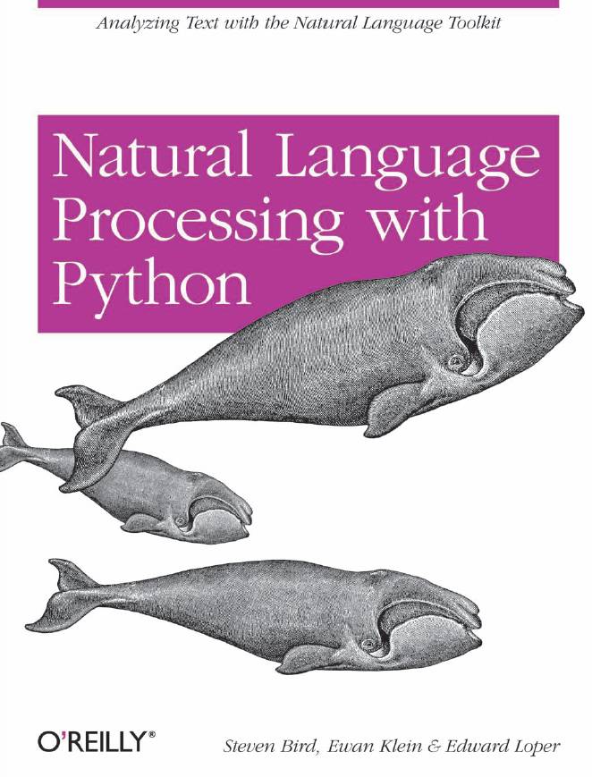 【下载】NLP绝佳入门经典图书《NLTK-Python自然语言处理》中英文版, 教程+代码手把手带你实践NLP算法