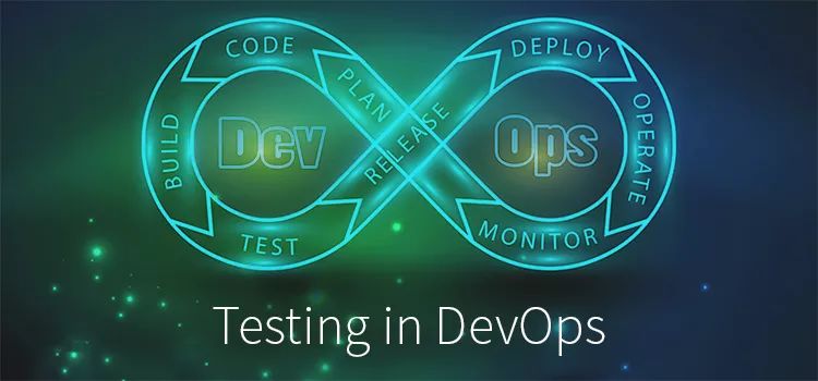 项目实施 DevOps 时，我们是如何做测试的？