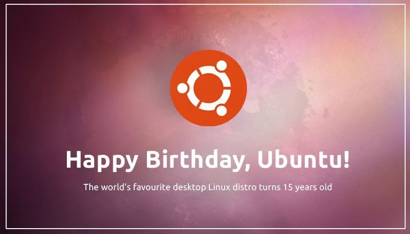 Ubuntu 15 周年！；华为成为 Eclipse 基金会战略会员；数量登顶全球，中国手机App接近449万个