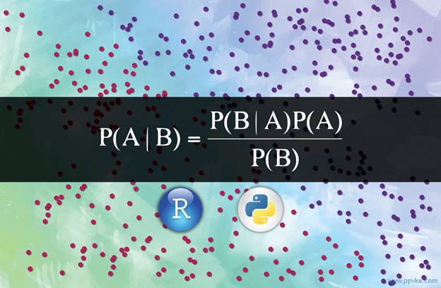 译文：朴素贝叶斯算法简介（Python和R中的代码）