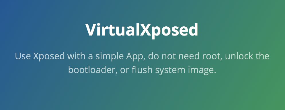 不需要 Root，这个方法教你用上 Android 最强大的 Xposed 框架