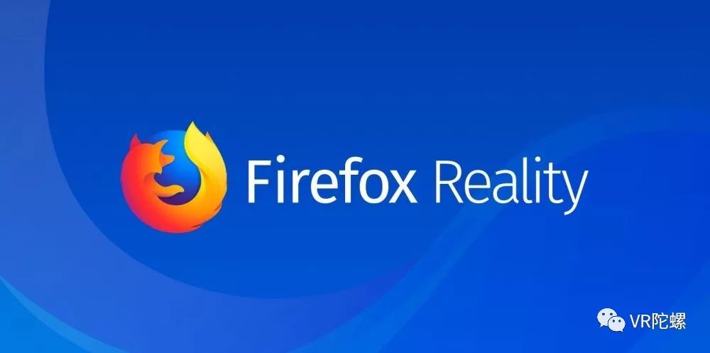 HTC推出SteamVR 1.0追踪套件售价300美元；Mozilla为VR/AR头显推出全新Firefox Reality