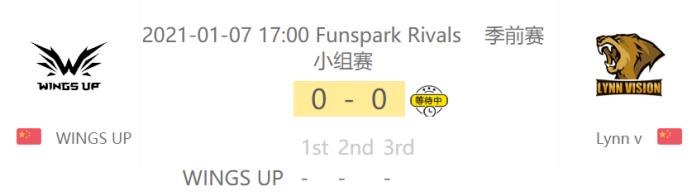 今日推荐：Funspark Rivals季前赛/BO3 WINGS UP VS Lynn v