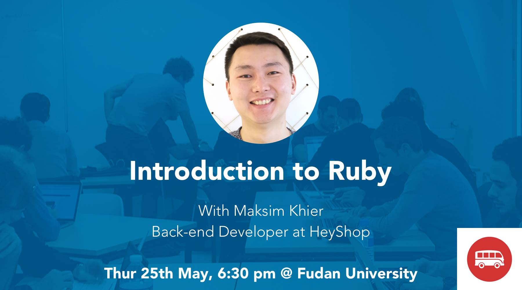 [Recap] Ruby 101 at Fudan University