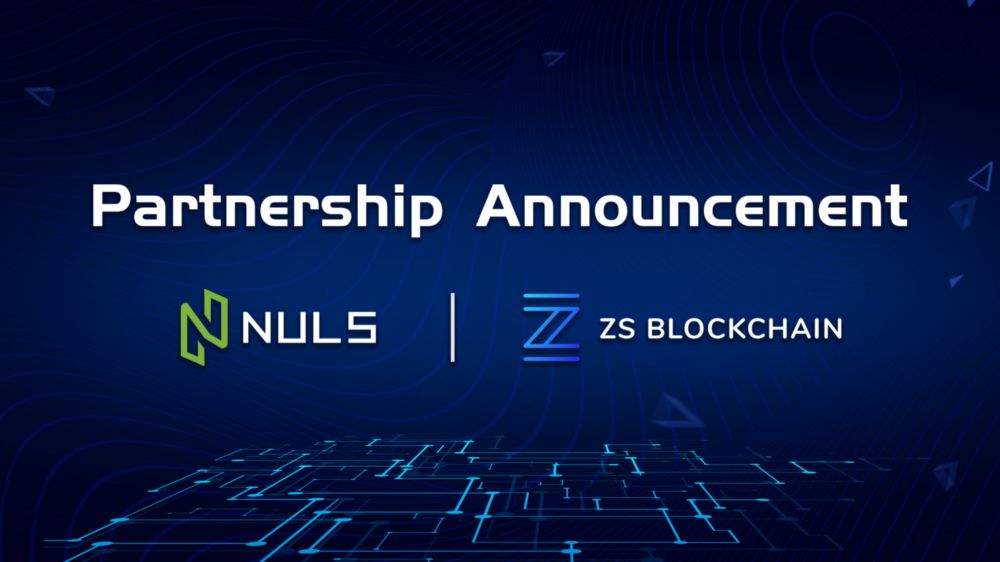 NULS与美国ZS Blockchain达成战略合作