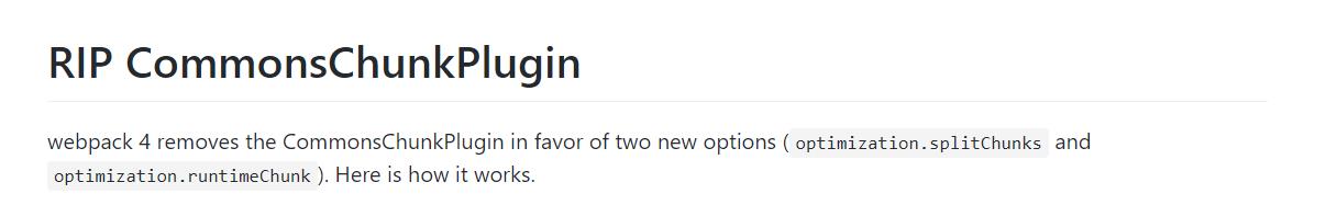 【前端资讯】Webpack 4 将移除 CommonsChunkPlugin
