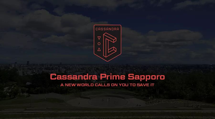 札幌 Cassandra Prime XM Anomaly 活动简介