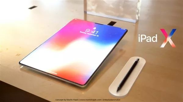 iPad X全面屏炫爆！我的天这不就是iPhone X吗