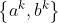 \\left \\{ a^{k},b^{k} \\right \\}