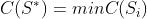 C(S^*)=min C(S_i)