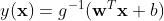 y({\\bf x}) = g ^ {-1} ({\\bf w} ^ T {\\bf x} + b)