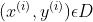 (x^{(i)},y^{(i)})\\epsilon D