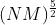 (NM)^{\\frac{5}{2}}