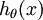 \\textstyle h_{\\theta}(x)