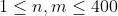 1\\leq n,m\\leq 400