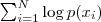 \\sum_{i=1}^N \\log p(x_i)