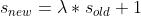 s_{new}=\\lambda*s_{old}+1