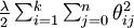 \\textstyle \\frac{\\lambda}{2} \\sum_{i=1}^k \\sum_{j=0}^{n} \\theta_{ij}^2