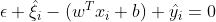 \\epsilon+\\hat{\\xi_i}-(w^Tx_i+b)+\\hat{y_i}=0