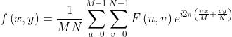 f\\left ( x,y \\right ) = \\frac{1}{MN}\\sum_{u=0}^{M-1}\\sum_{v=0}^{N-1}F\\left ( u,v \\right )e^{i2\\pi \\left ( \\frac{ux}{M}+\\frac{vy}{N} \\right )}