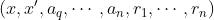 \\left(x, x^{\\prime}, a_{q}, \\cdots, a_{n}, r_{1}, \\cdots, r_{n}\\right)