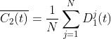 \\overline{C_{2}(t)}=\\frac{1}{N}\\sum_{j=1}^{N}D_{1}^{j}(t)