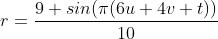 r=\\frac{9+sin(\\pi (6u+4v+t))}{10}