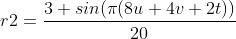 r2=\\frac{3+sin(\\pi(8u+4v+2t))}{20}