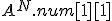 {A^N}.num[1][1]