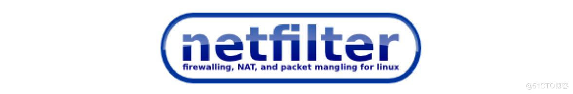 （服务运维）Linux内核防火墙Netfilter和iptables用户工具_netfilter